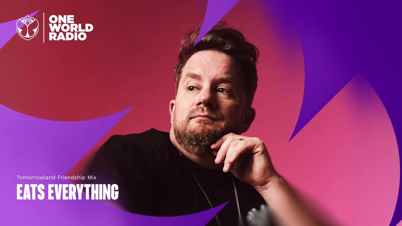 Tomorrowland Friendship Mix with Eats Everything