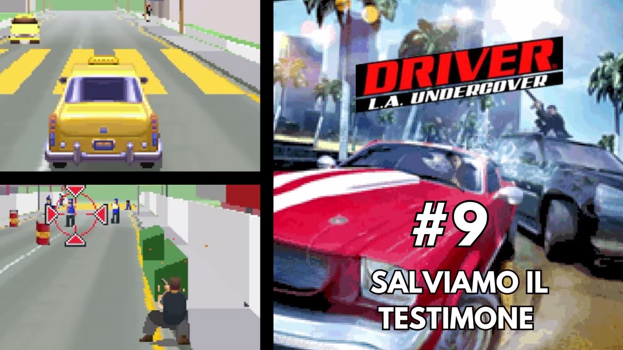 DRIVER L.A. UNDERCOVER #9 SALVIAMO IL TESTIMONE