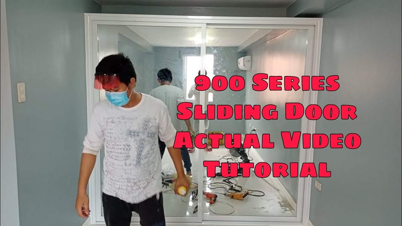 Actual Tutorial for 900 Series |Sliding Door Ni Pareng Lox