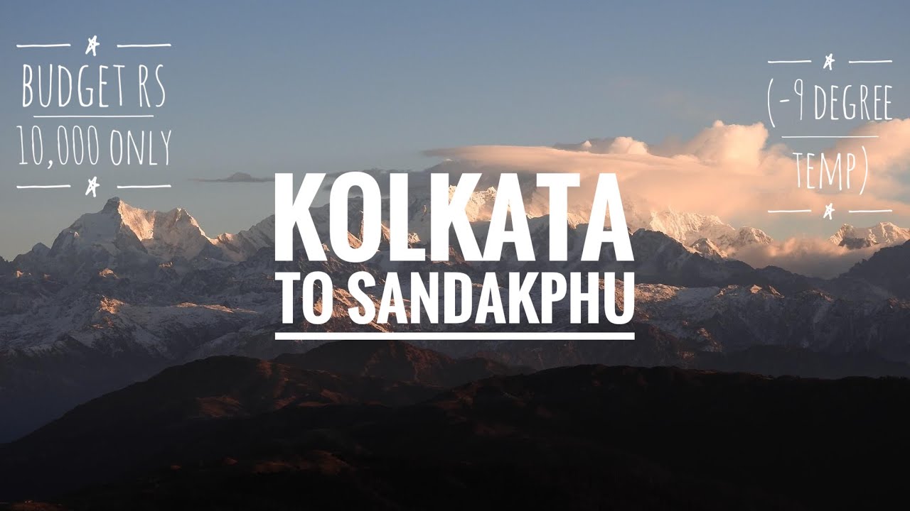 Kolkata To Sandakphu In Winter II (-9 Degree) II All DetailsII Budget Trip