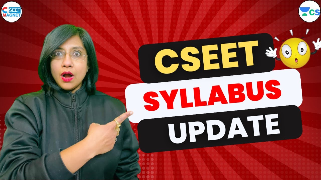 CSEET Syllabus | Updates | CSEET Exam | Nov'23 | #cseet #cseetmagnet #cseetprepration #csamitvohra