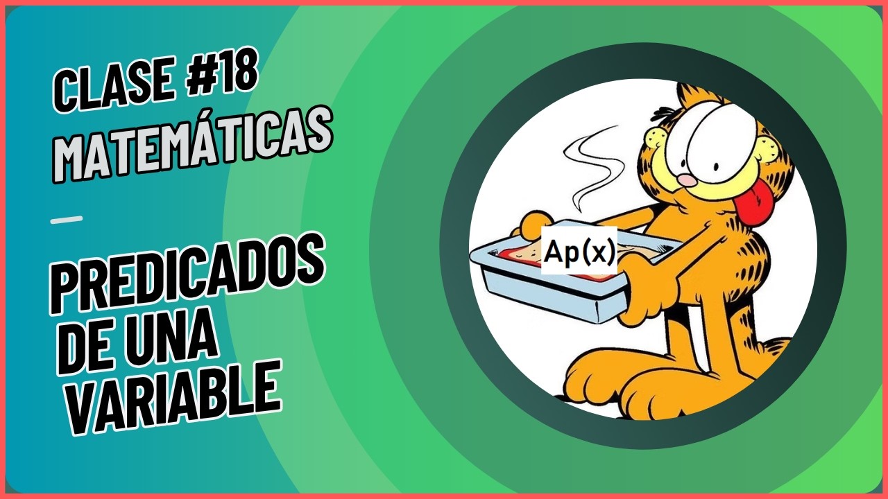 Conjuntos #5 - [Predicados de una variable]