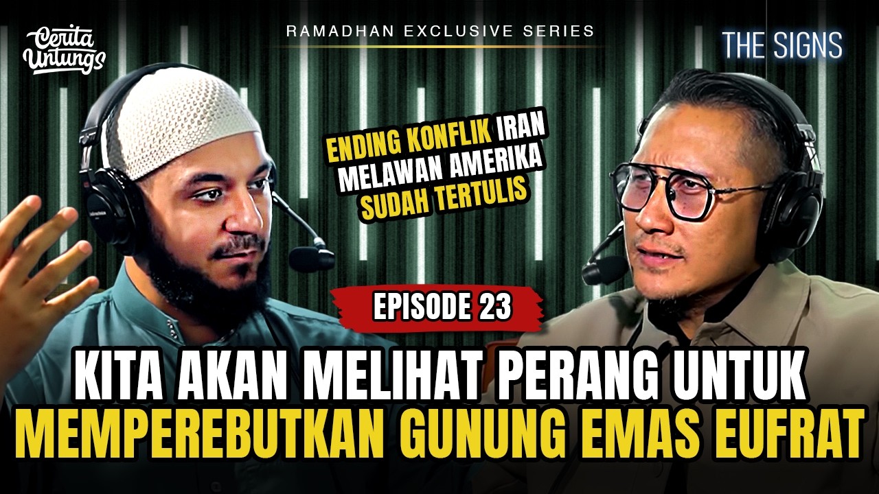 SETELAH PERANG IRAN, ADA PERANG LEBIH DAHSYAT MENANTI ‼️ - The Signs #Episode23