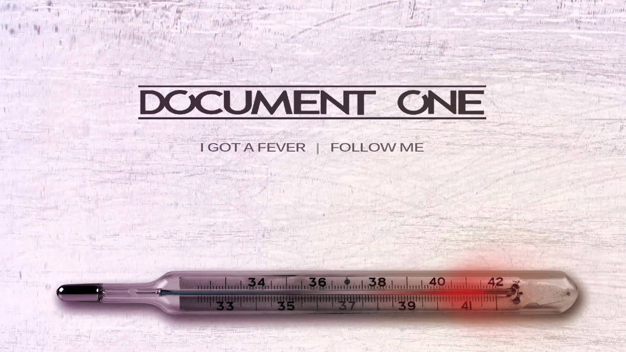 Document One - I Got A Fever [Technique Recordings]