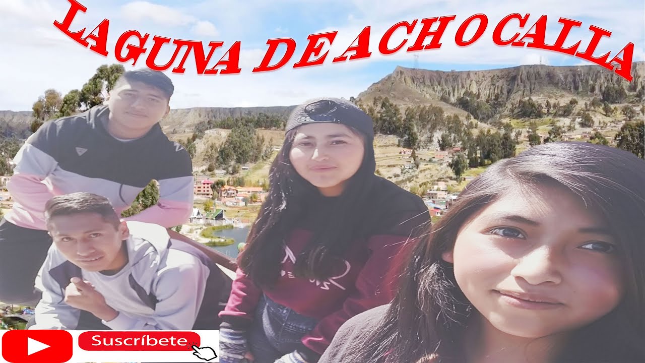 | LAGUNA DE ACHOCALLA | un lugar  que se encuentra en [LA PAZ-BOLIVIA]