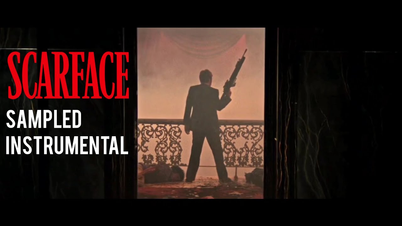 Scarface Theme - Sampled Instrumental: 
