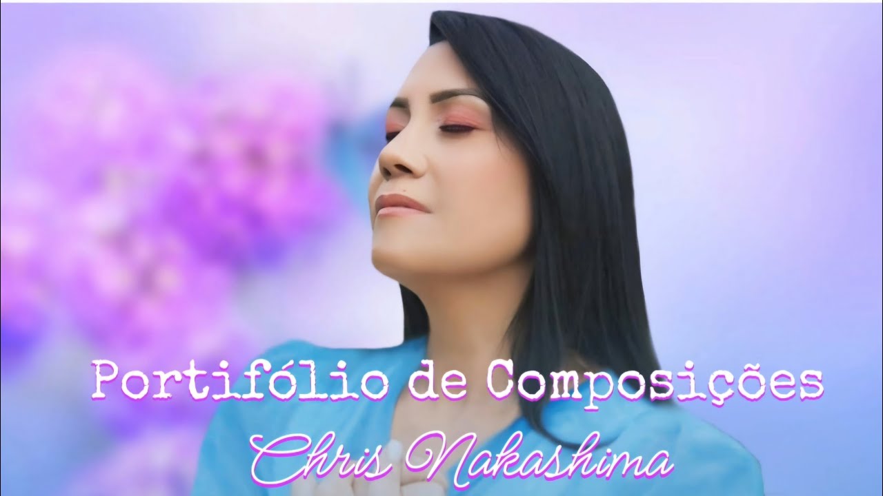 Portifólio de Composições- Chris Nakashima  ( PARTE 4 )