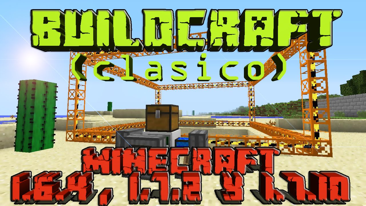Minecraft | REVIEW DEL MOD BUILDCRAFT (CLASICO) | MINECRAFT 1.6.4, 1.7.2 Y 1.7.10