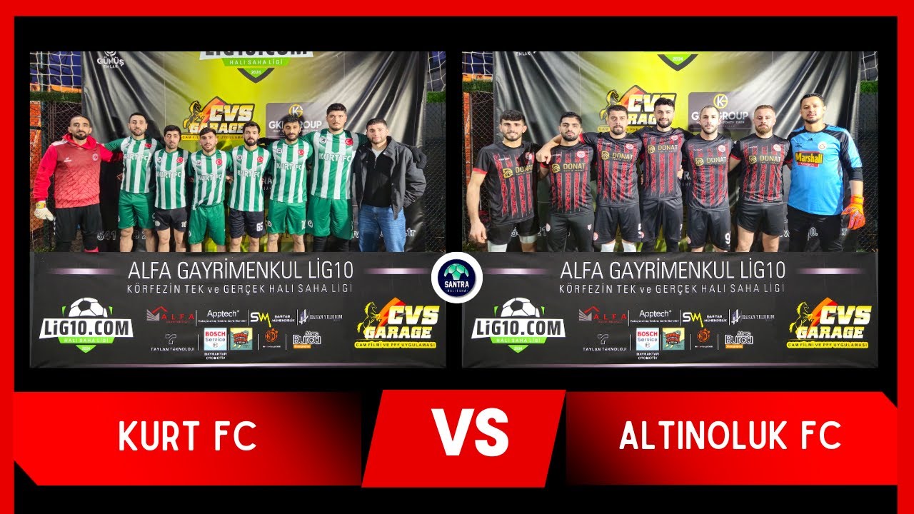 KURT FC VS ALTINOLUK FC