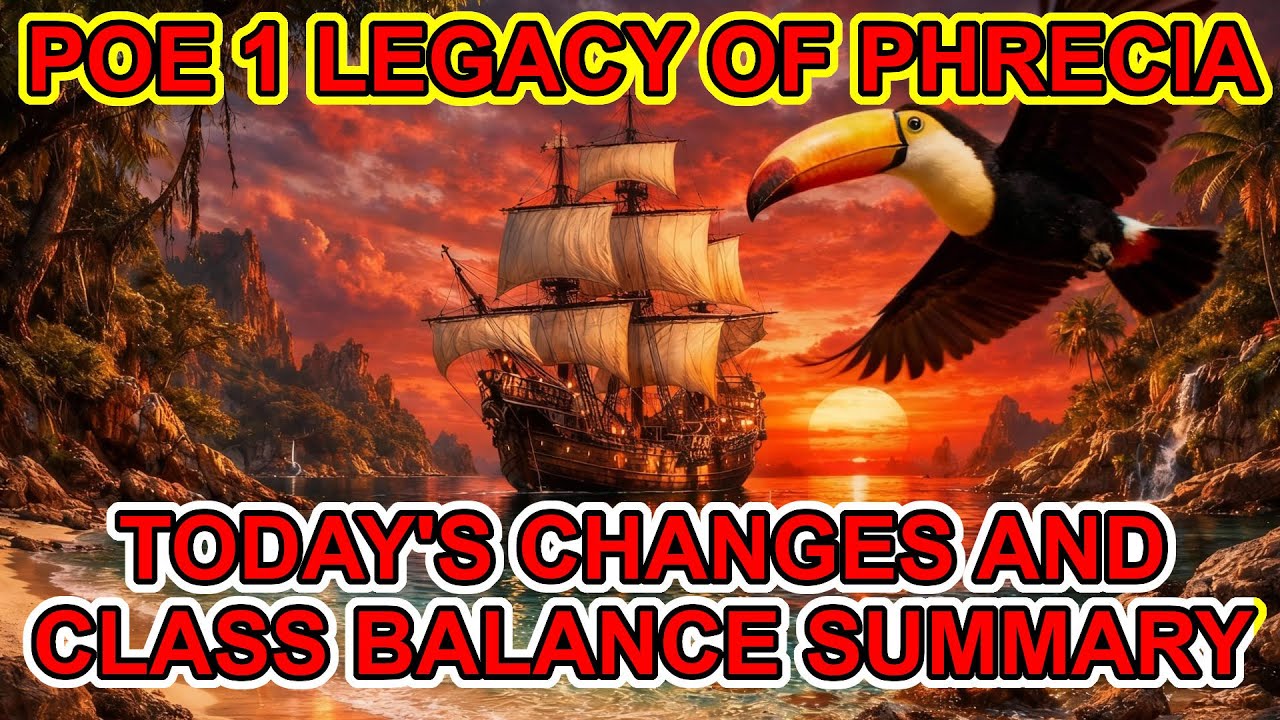 POE 1 - Two Late Phrecia Changes & Overview Of Class Balance Changes - Path of Exile