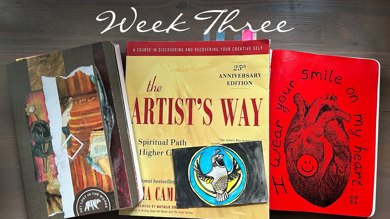 The Artist's Way (Our Way): Week 3