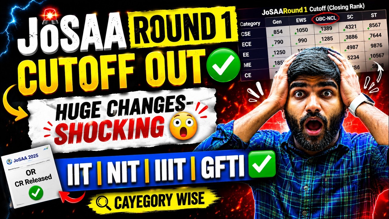 Urgent Update✅ JOSAA 1st Round Shocking Cut-off 🤯 Analysis | Josaa Round 1 Cut-off 2026 | CSAB 2026