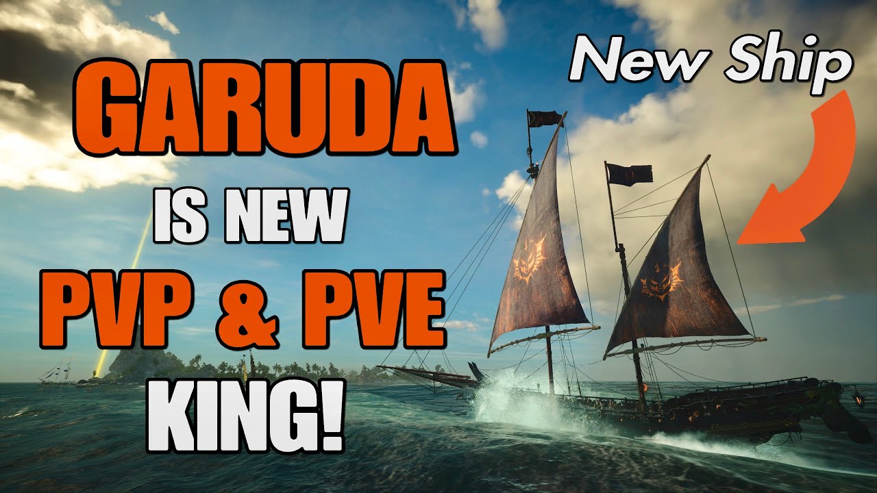 Skull and Bones полностью модернизировал Garuda — лучший корабль для PVP и PVE | снайпер с самым ...