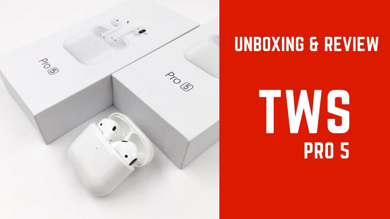 Unboxing & Review Tws Pro 5