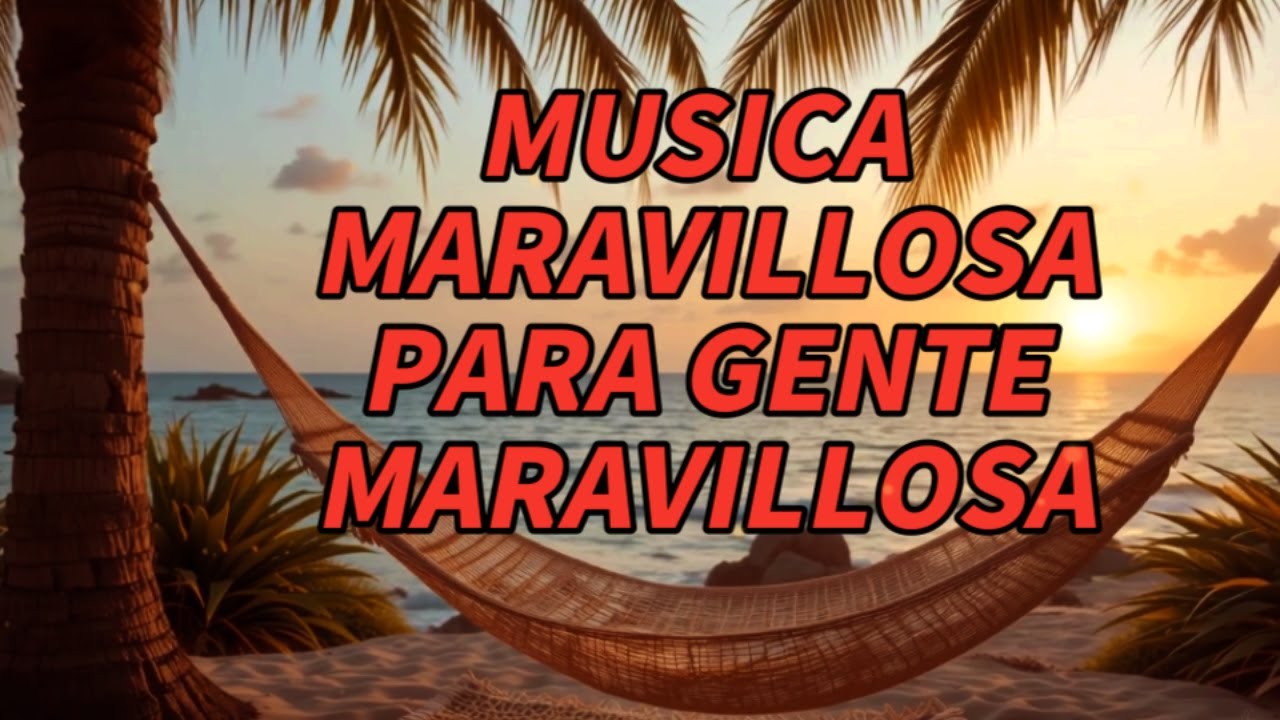 La mejor m&uacute;sica instrumental del mundo 🎼 &mdash; Melod&iacute;as maravillosas para gente maravillosa