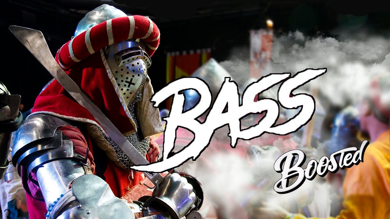 BUHURT bass boosted