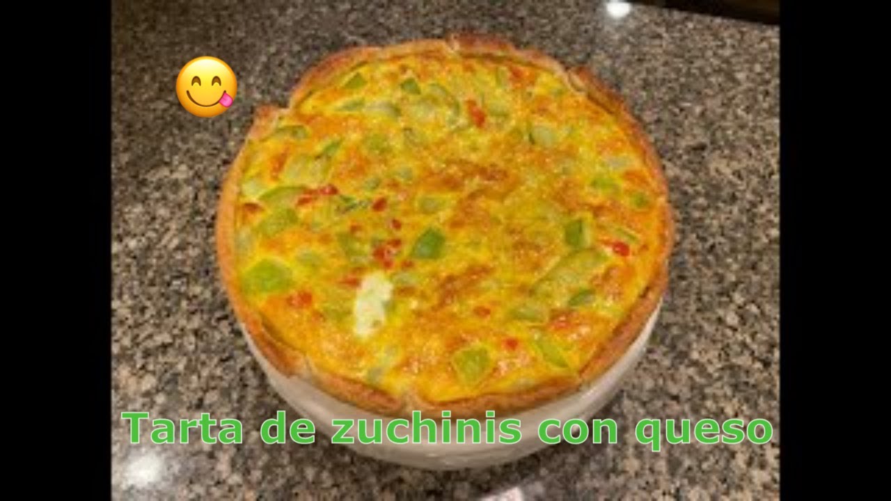 👍 TARTA DE ZUCHINIS CON QUESO 👍 Sabor unico!!!
