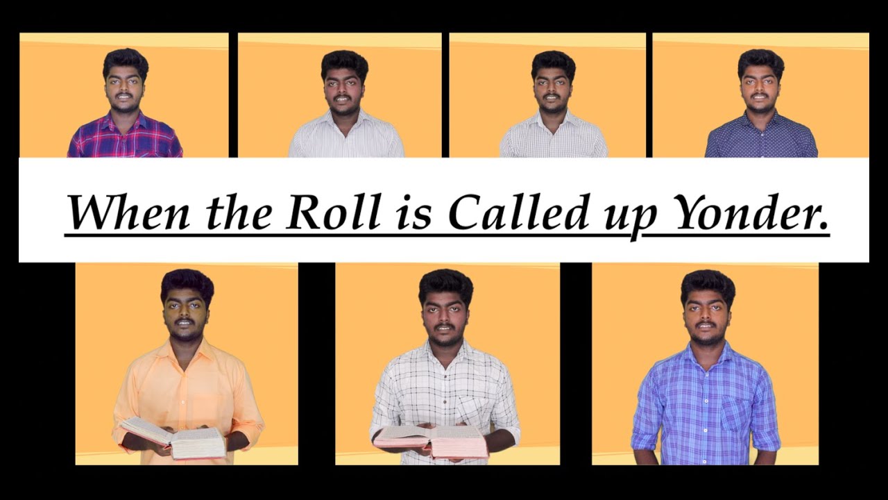 When the Roll is Called up Yonder(Four part Harmony)