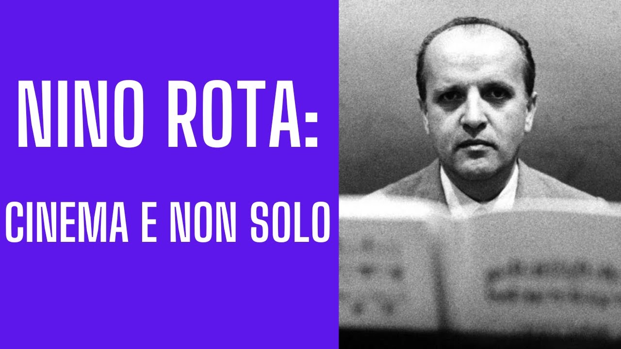 Nino Rota: Cinema e non solo