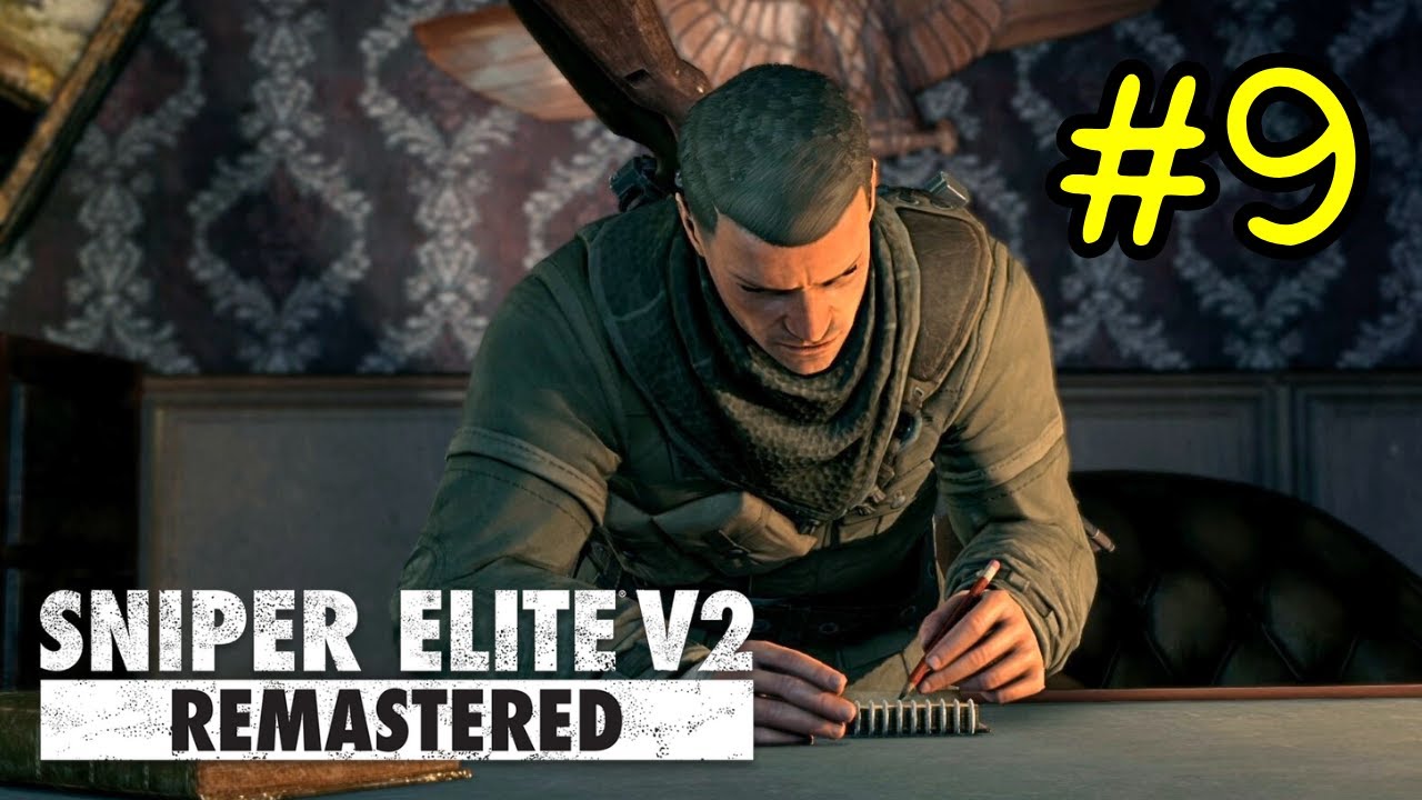 Sniper Elite V2 Remastered - Mission 9: Kreuzberg Headquarters