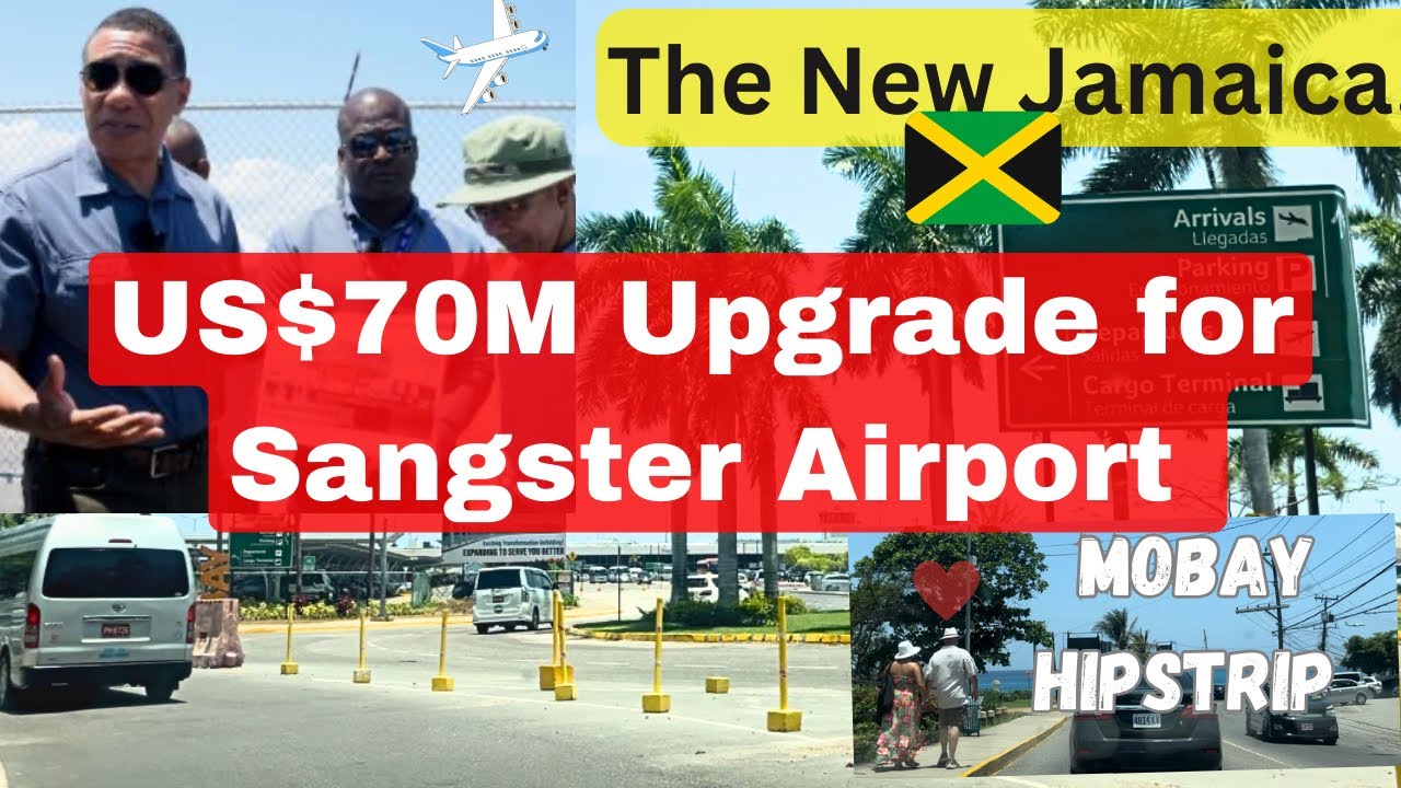 US$70 Million Sangster Airport Modernization- Montego Bay, Jamaica