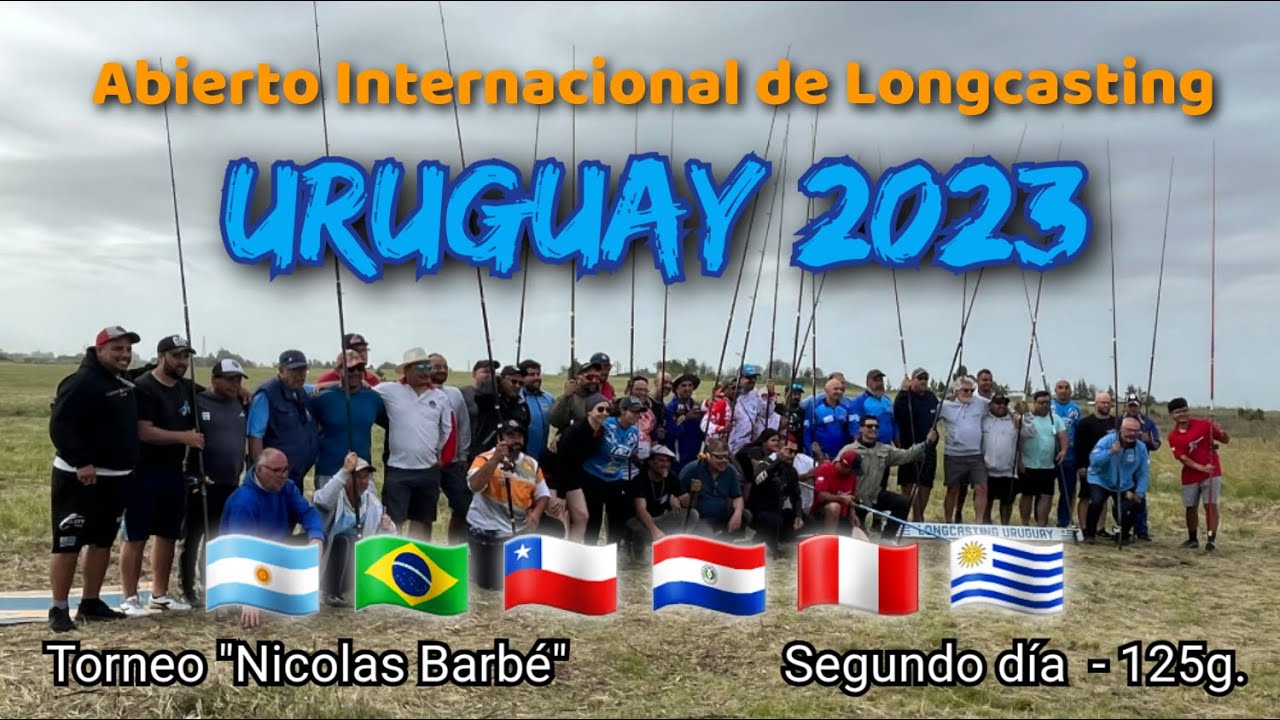Longcasting Uruguay. Segundo día del campeonato abierto internacional. 125 g.