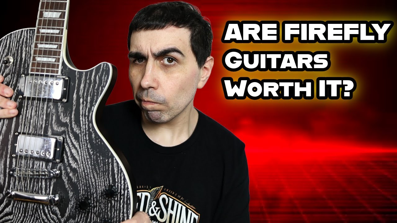 Firefly Guitars: Real Value Or Marketing BS?