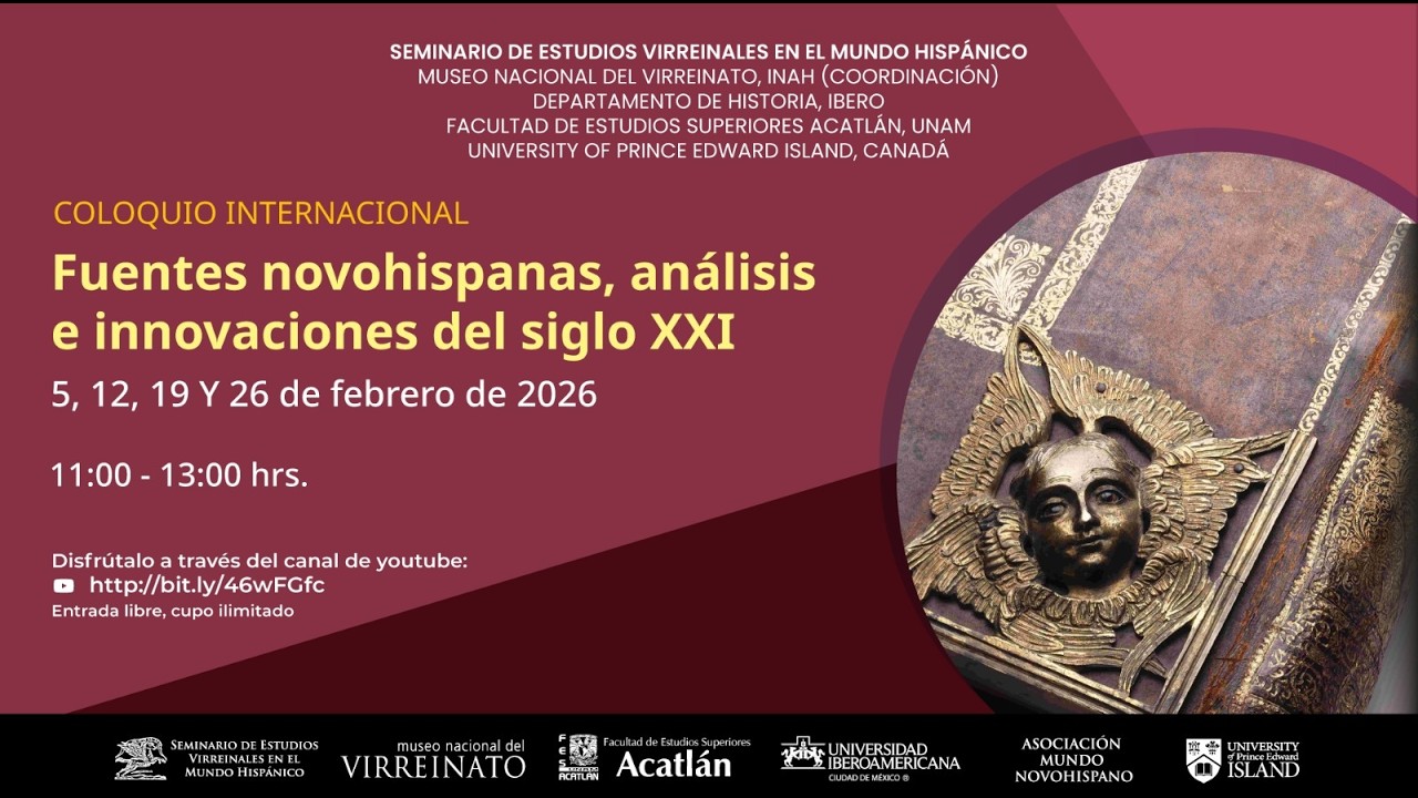 Sesión I - Fuentes novohispanas, análisis e innovaciones del siglo XXI.
