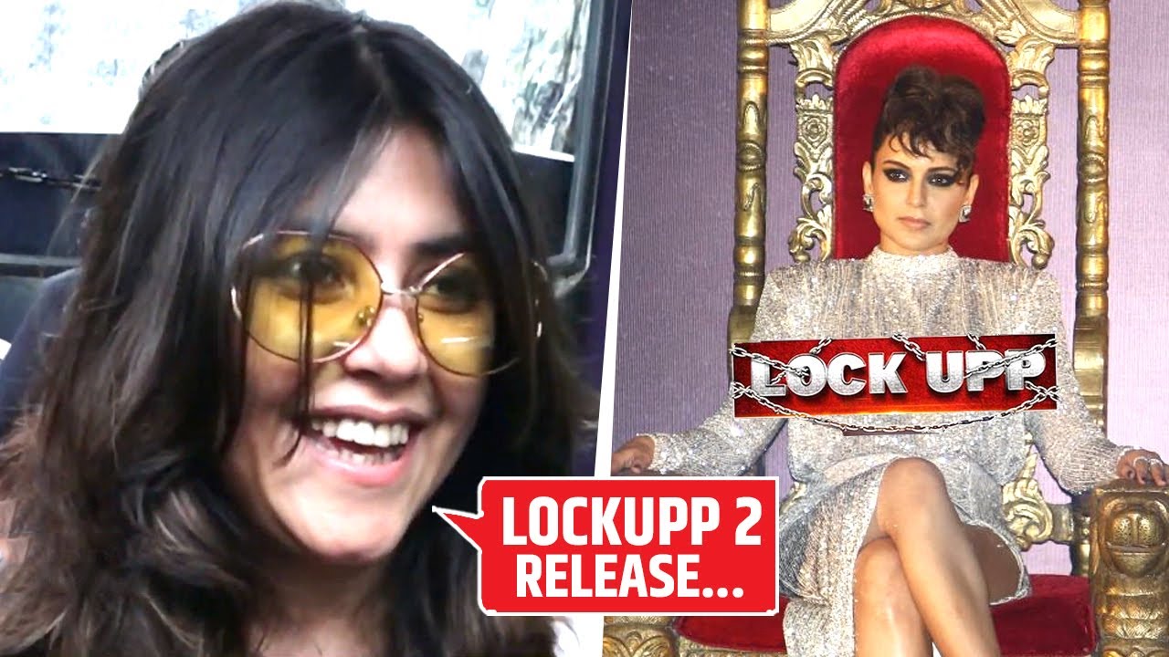 Breaking! Lock Upp Season 2 Release Date Reveal, Ekta Kapoor Ne Di Lock Upp 2 Ki Details
