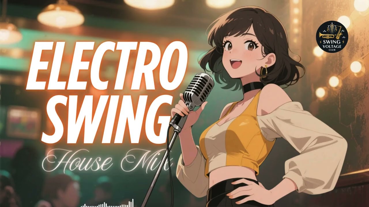 Late Night Electro Swing Mix &ndash; Smooth Vintage Jazz & Modern Swing