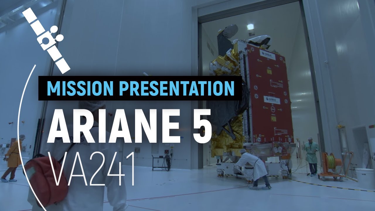 VA241 &ndash; SES-14 | Ariane 5 Mission Presentation | Arianespace