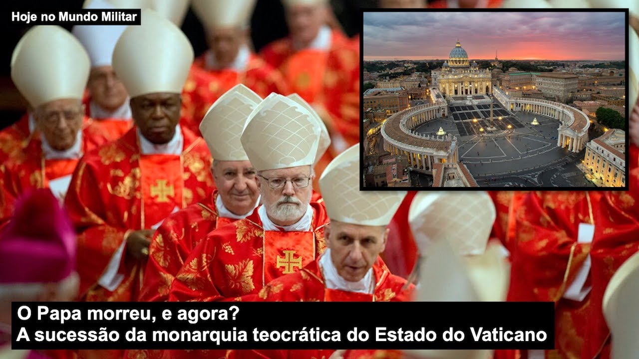 O Papa morreu, e agora? A sucess&atilde;o da monarquia teocr&aacute;tica do Estado do Vaticano
