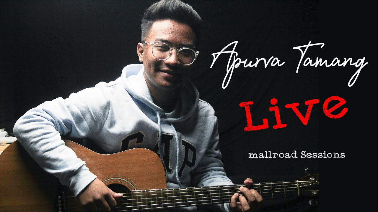 Apurva Tamang - Full Session - 15/12/2020 - Mall Road Studios