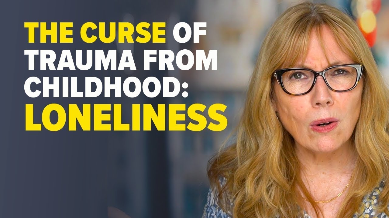 Loneliness and Isolation: The Terrible Wound of Childhood PTSD