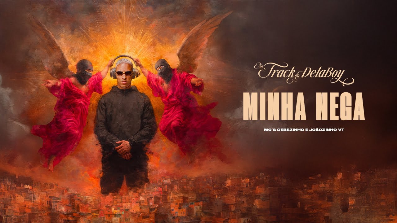 Mc Cebezinho e Mc Jo&atilde;ozinho VT - Minha Nega (DJ Boy) -  Faixa 4 - NTDD