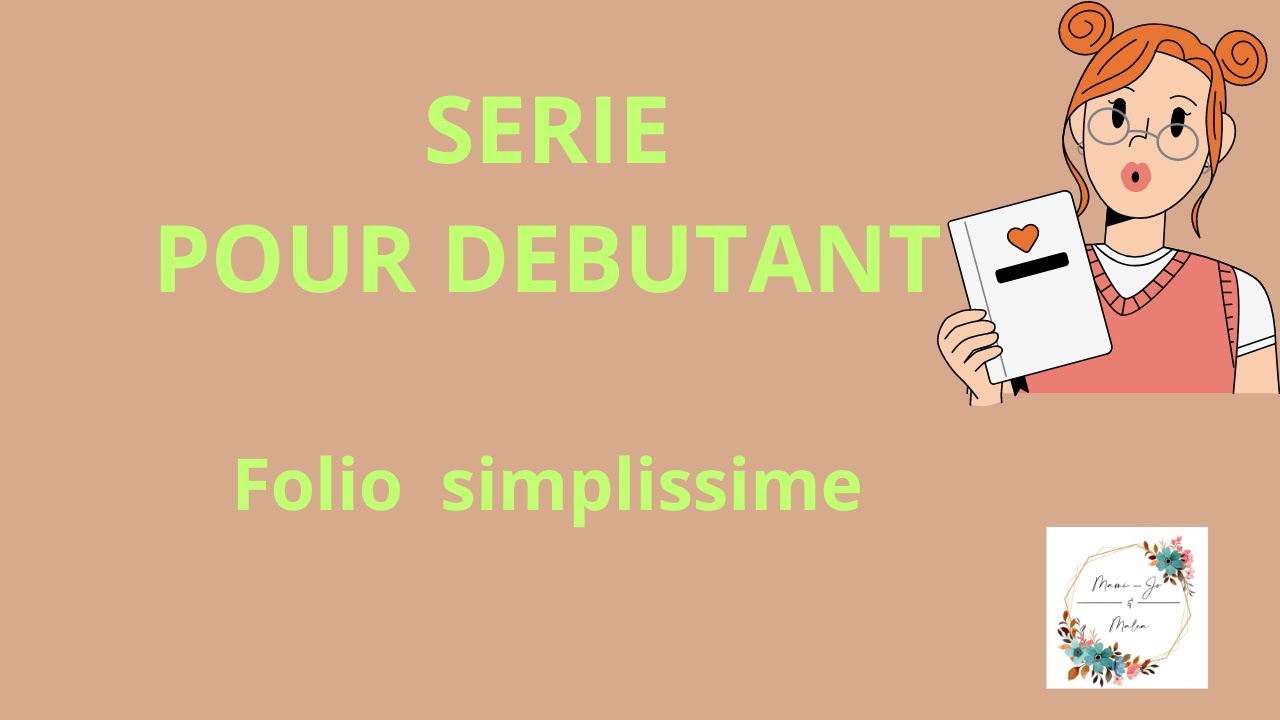 Série pour débutants folio simplissime