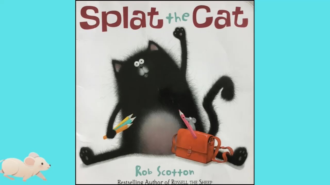 Splat the Cat - First Day of School read aloud | #readaloud #firstdayofschool