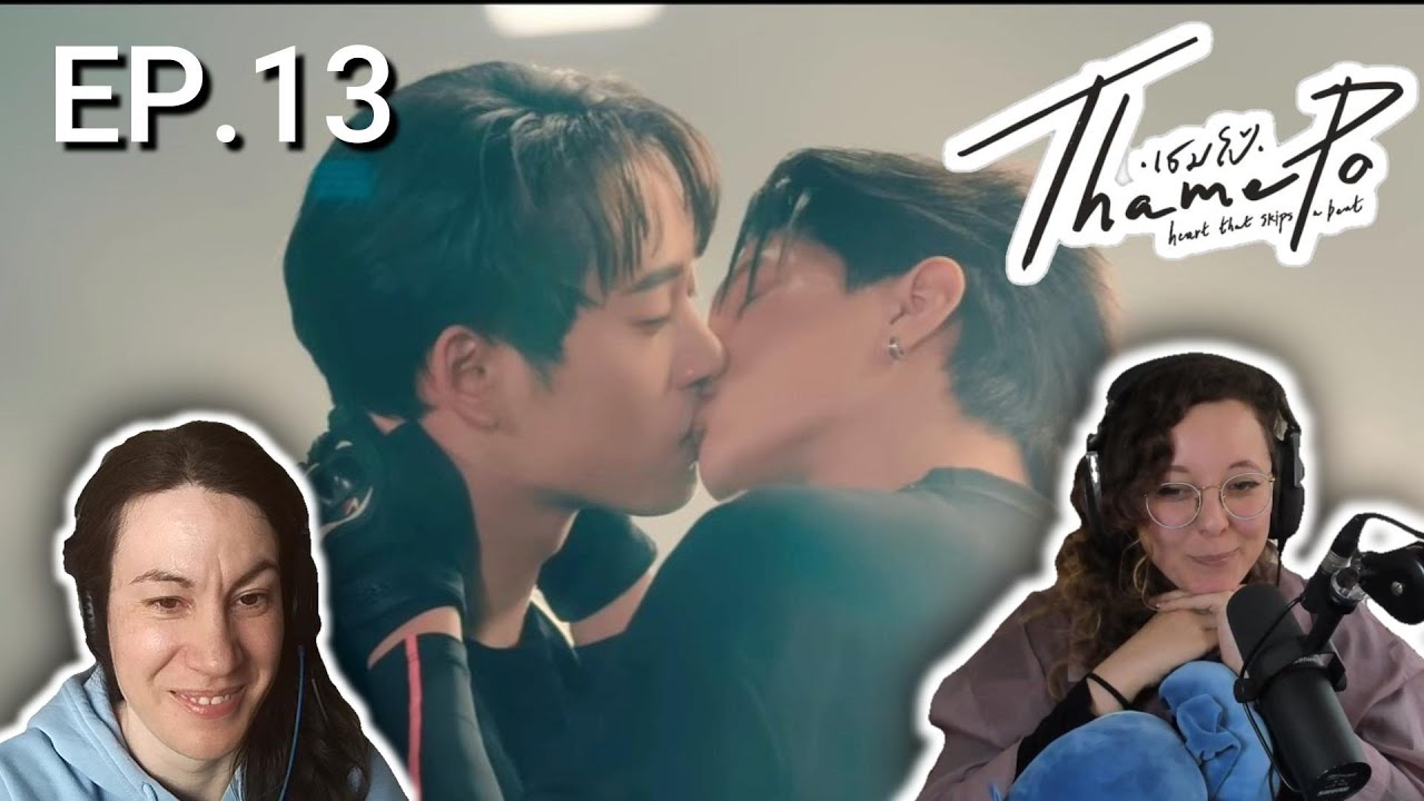เธมโป้ (ThamePo) Heart That Skips a Beat | EP.13 REACTION