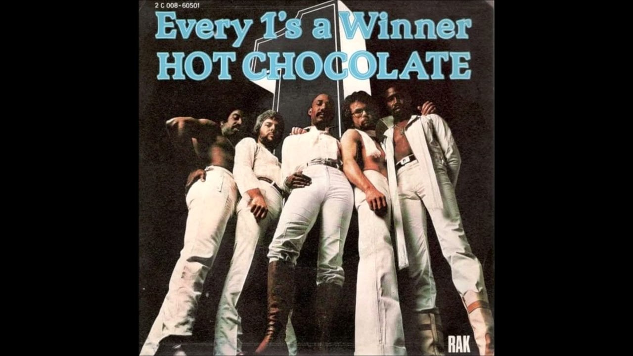 hot chocolate - Every 1s a Winner (nightcore)