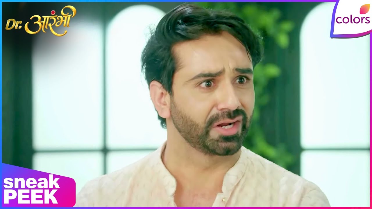 Dr. Aarambhi  | Ep. 35 | Kartik Defames Manmeet | Sneak Peek | Colors TV