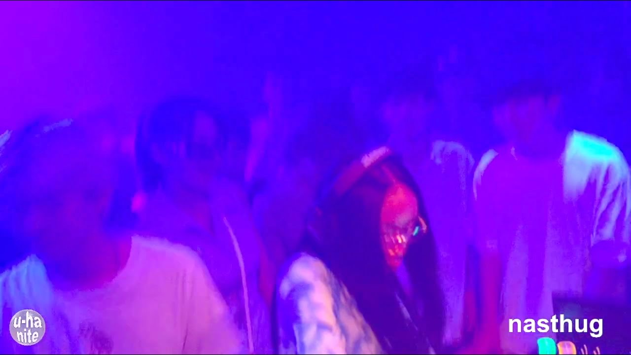 //nasthug// u-ha nite 0904
