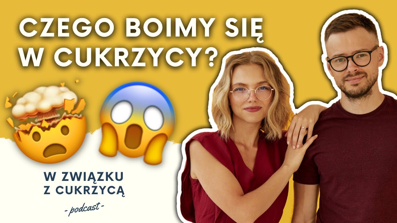 34: Wysoki poziom cukru i jego skutki | Niski cukier i powikłania cukrzycy - BOIMY się ich? WZZC