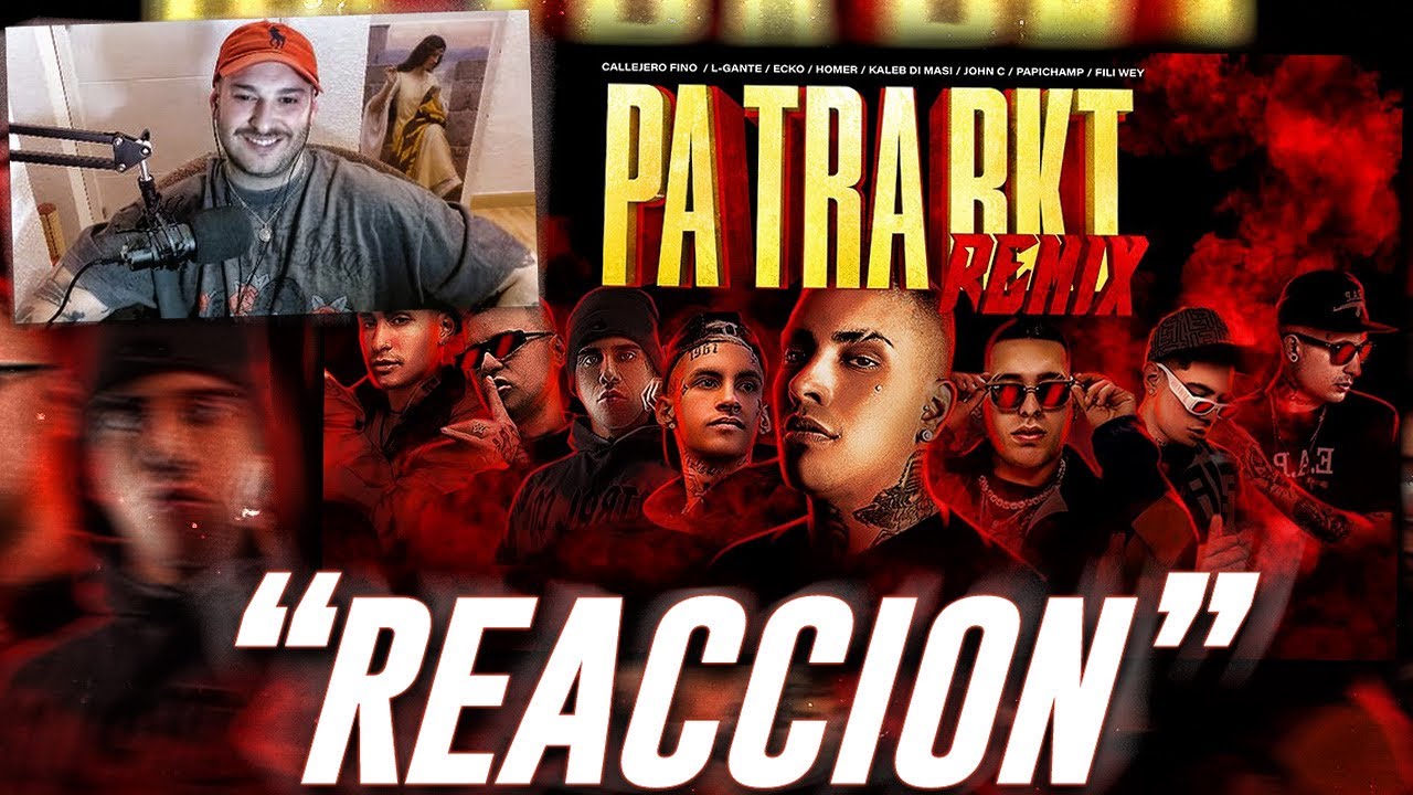 🇪🇸 REACCION: CALLEJERO FINO - PA TRA REMIX RKT L-GANTE, ECKO, Kaleb Di Masi, Homer,Papichamp...