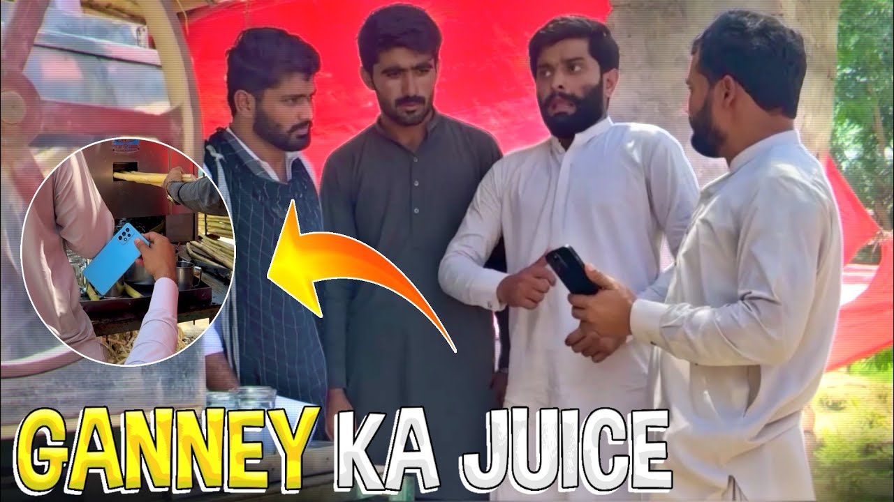 Ganney Ka Juice 😂