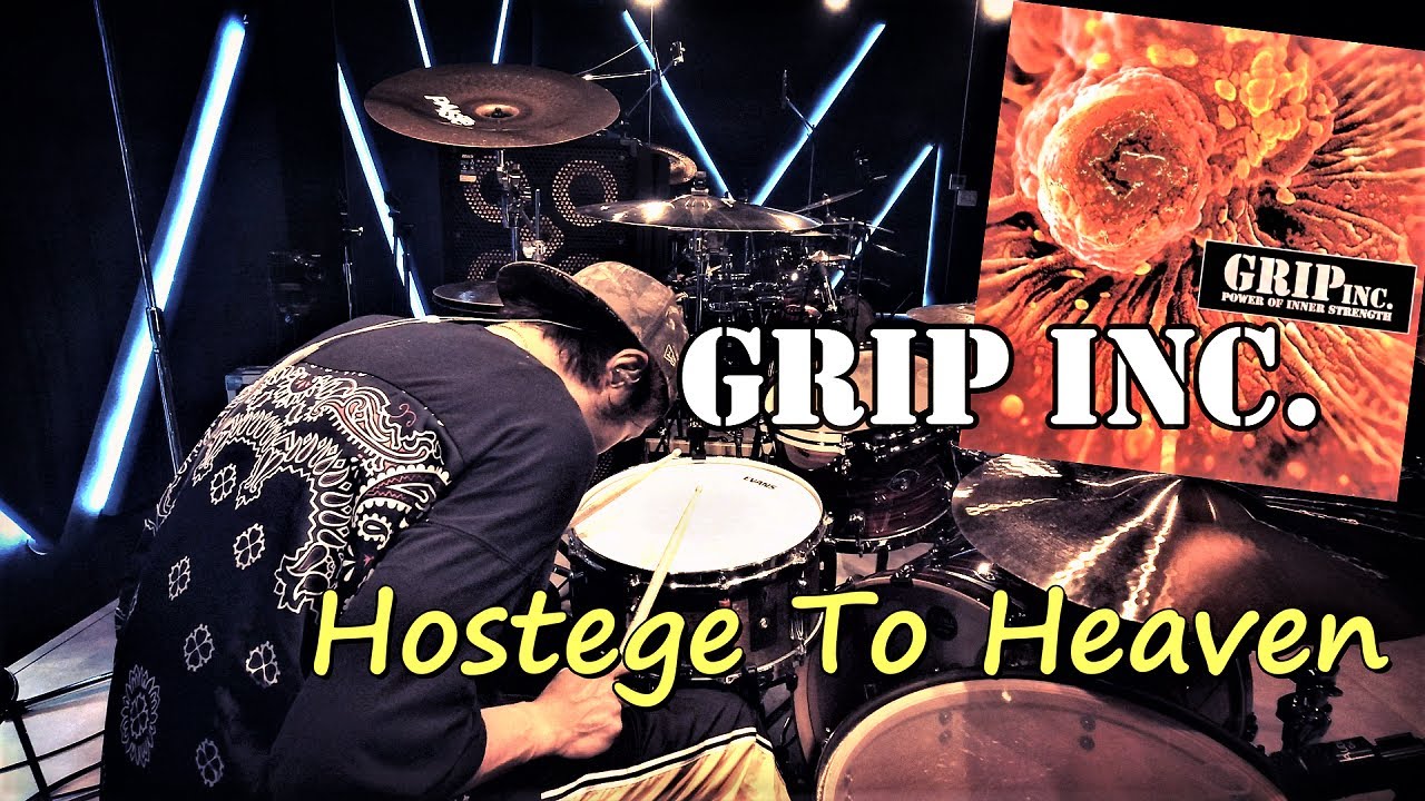 GRIP INC. - Hostage to heaven - Drum Cover
