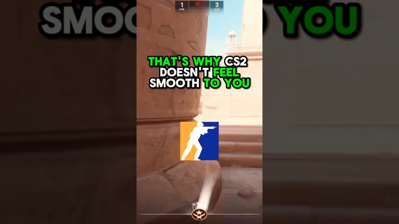 THAT'S WHY CS2 DOESN'T FEEL SMOOTH TO YOU