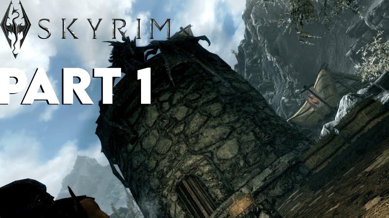Let's Play Skyrim [Part 1]