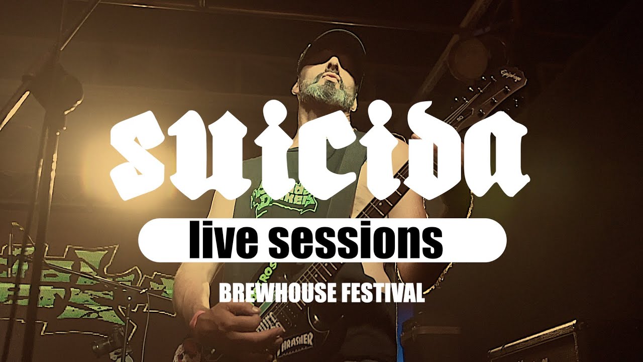 SUICIDAL DRINKERS  -24hs-  Suicida Live Sessions Brewhouse