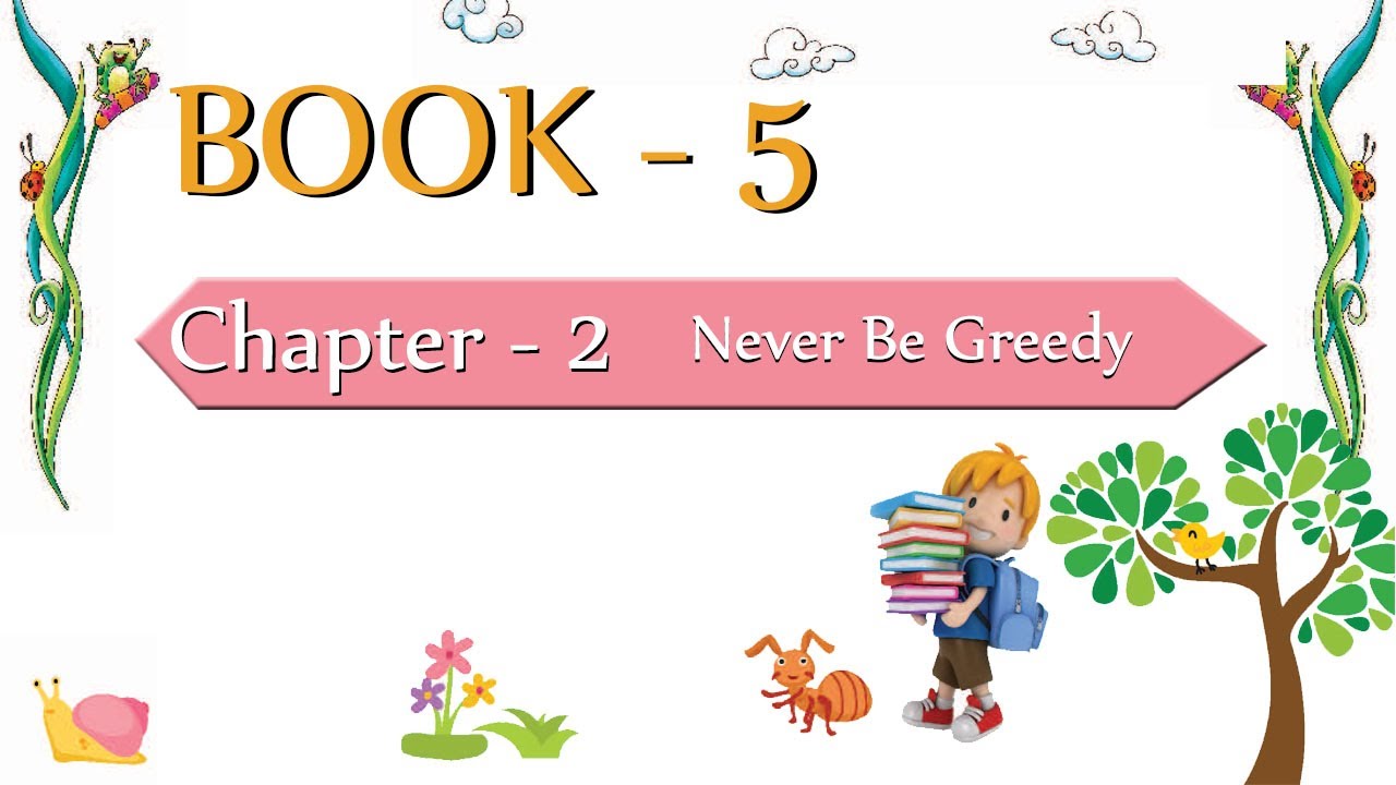 Chapter- 2 II Never Be Greedy II Book-5 II @DigitalIndia220
