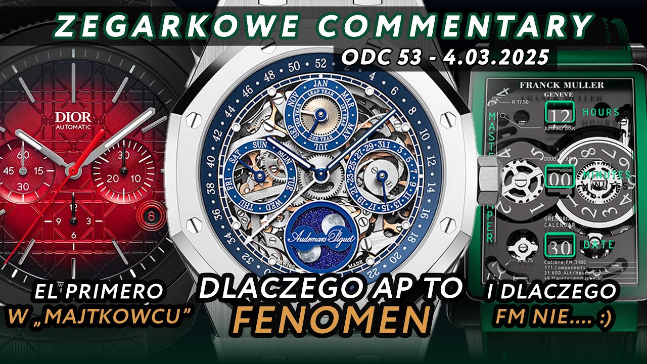 Audemars Piguet ma 150 lat, ile kosztuje 100% SWISS MADE, Płatne podcasty - ZEGARKOWE COMMENTARY 53